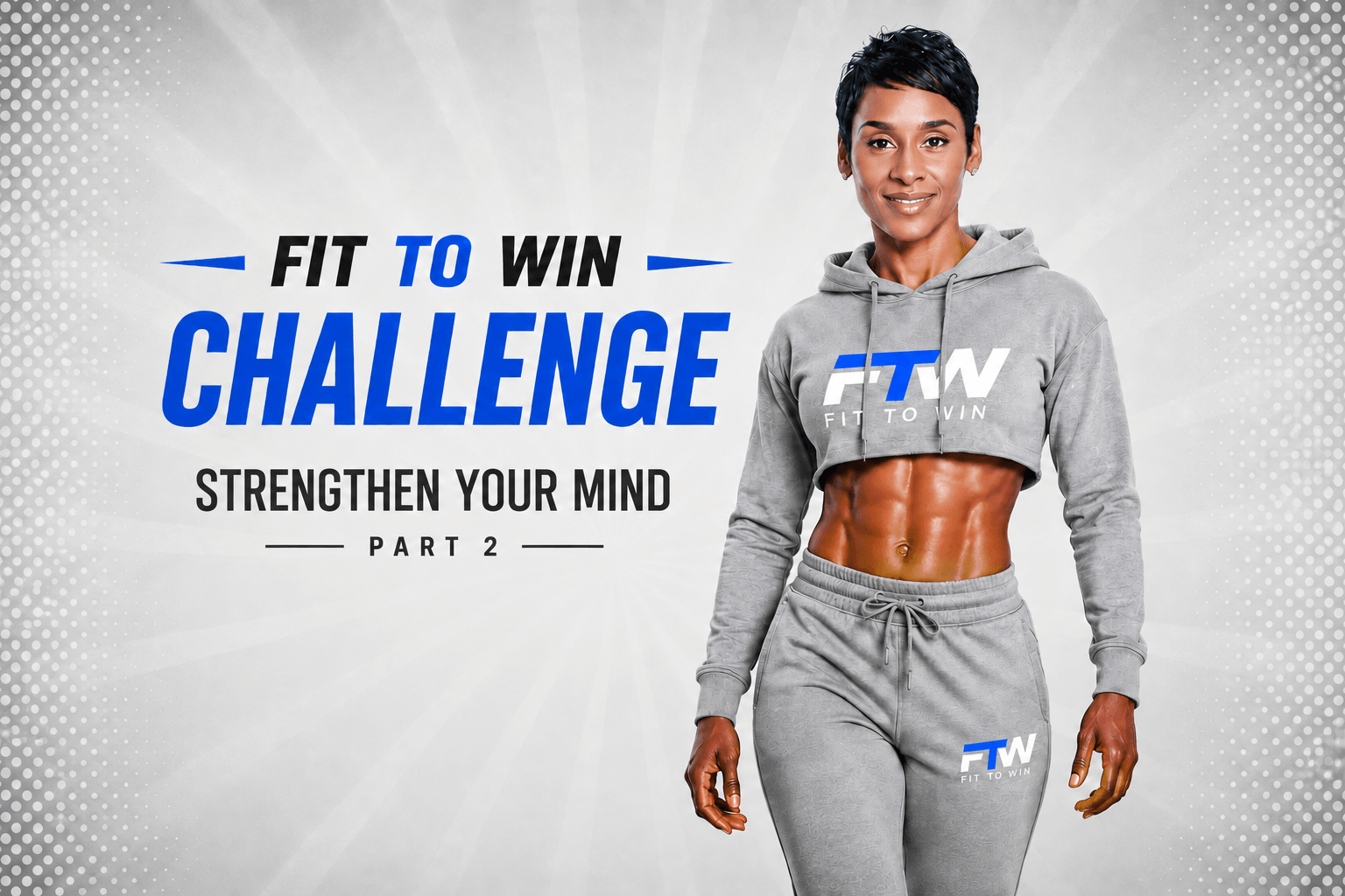 Fit To Win Series Strengthen You Mind 1