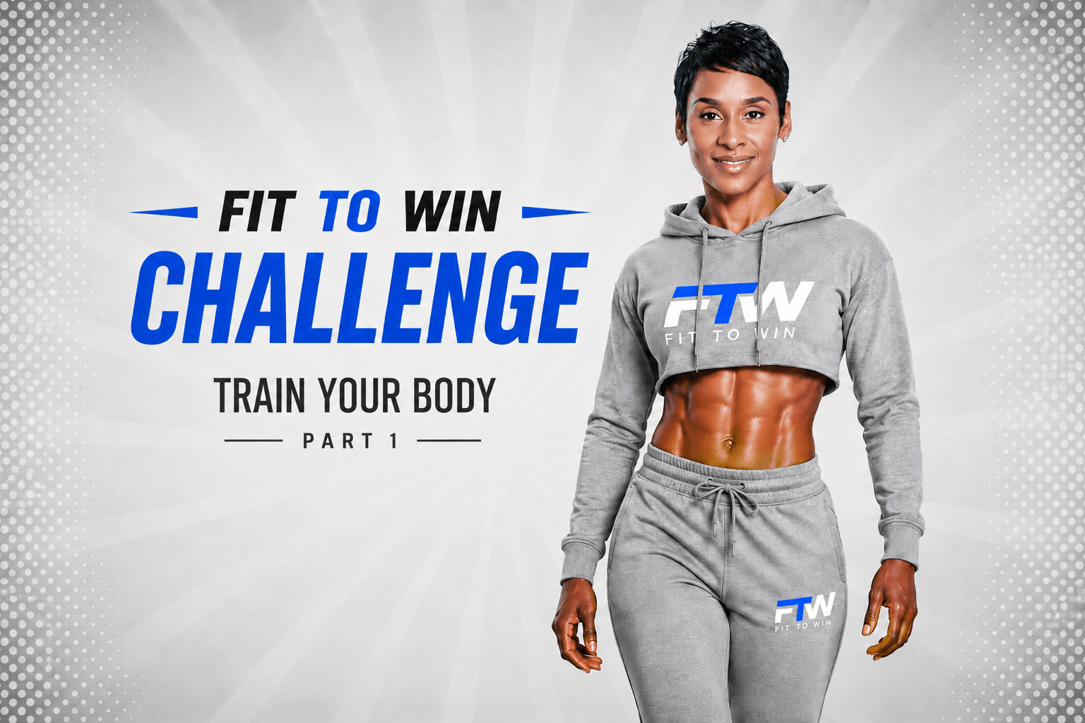 Fit To Win Series Train Your Body 1